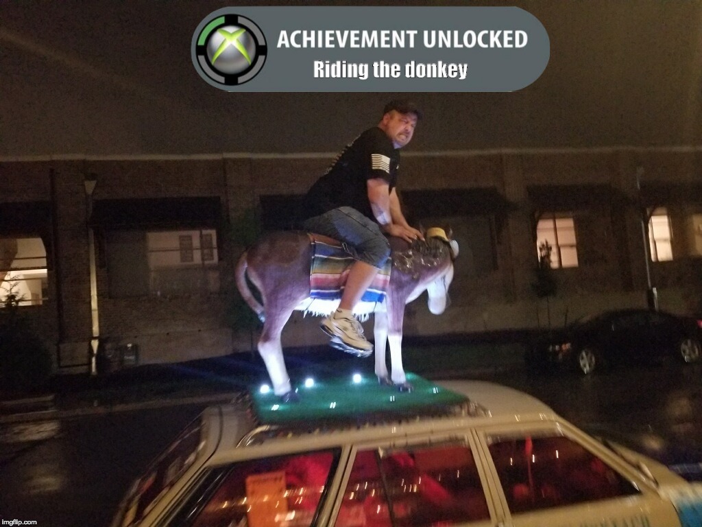 The Donkey | image tagged in cinco de mayo,donkey,drunk,achievement unlocked | made w/ Imgflip meme maker