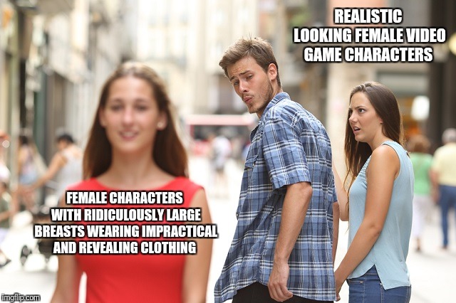 Chancho Grande Meme1 | REALISTIC LOOKING FEMALE VIDEO GAME CHARACTERS FEMALE CHARACTERS WITH RIDICULOUSLY LARGE BREASTS WEARING IMPRACTICAL AND REVEALING CLOTHING | image tagged in chancho grande meme1 | made w/ Imgflip meme maker