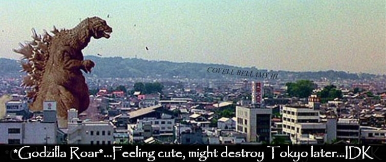 High Quality Feeling Cute Godzilla Might Destroy Tokoyo Blank Meme Template