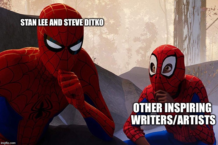 How it all began | STAN LEE AND STEVE DITKO; OTHER INSPIRING WRITERS/ARTISTS | image tagged in learning from spiderman,stan lee,marvel comics,spiderman,inspiring | made w/ Imgflip meme maker