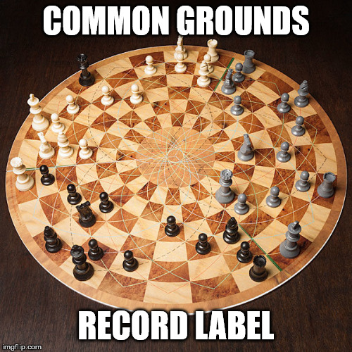 common grounds music label coming soon | COMMON GROUNDS; RECORD LABEL | image tagged in pc gaming,online gaming,chess,rap,music,hip hop | made w/ Imgflip meme maker
