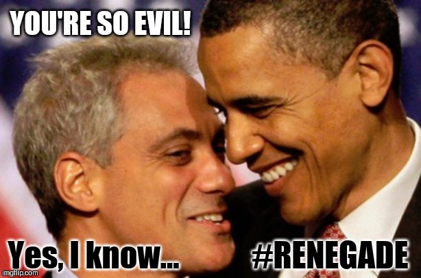 Yes, We Can - GITMO! | YOU'RE SO EVIL! Yes, I know...            #RENEGADE | image tagged in evil smile,obama yes we can,gitmo,obama legacy,treason,the great awakening | made w/ Imgflip meme maker