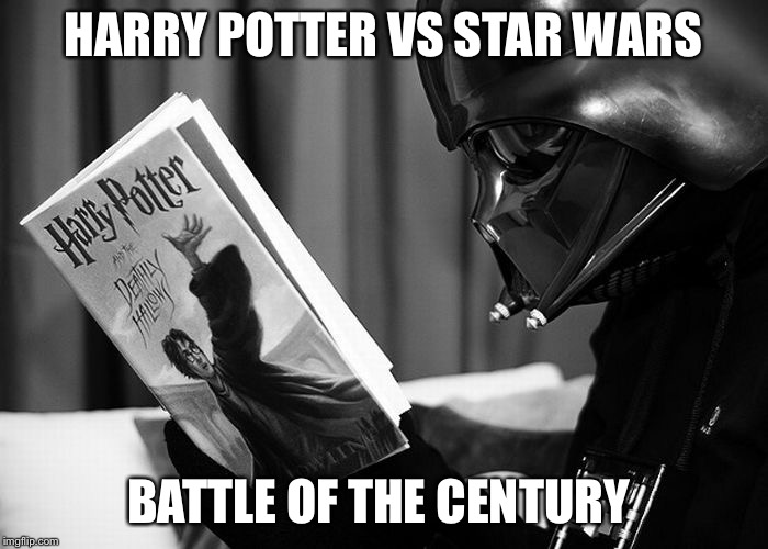 Darth Vader reading Harry Potter | HARRY POTTER VS STAR WARS; BATTLE OF THE CENTURY | image tagged in darth vader reading harry potter | made w/ Imgflip meme maker