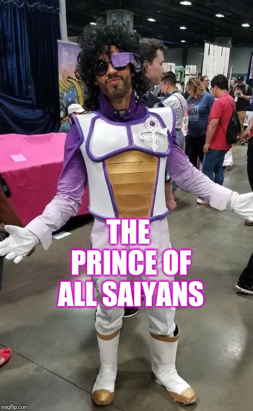 THE PRINCE OF ALL SAIYANS | image tagged in dragon ball z,dragon ball super,prince | made w/ Imgflip meme maker