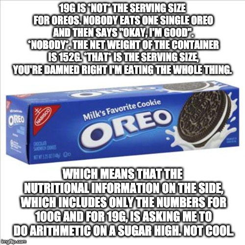  Serving Size Is A Lie Imgflip