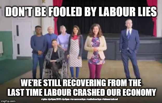 Labour economic policy - sh*t or bust | DON'T BE FOOLED BY LABOUR LIES; WE'RE STILL RECOVERING FROM THE LAST TIME LABOUR CRASHED OUR ECONOMY; #gtto #jc4pm2019 #jc4pm #wearecorbyn #cultofcorbyn #labourisdead | image tagged in wearecorbyn weaintcorbyn,gtto jc4pm,cultofcorbyn,labourisdead,jc4pm2019,communist socialist | made w/ Imgflip meme maker