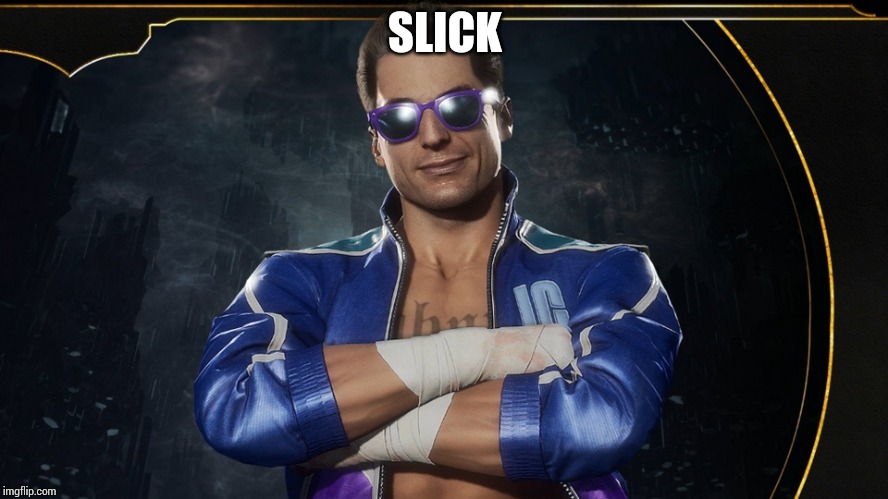 SLICK | image tagged in video games | made w/ Imgflip meme maker