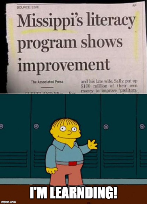 Reeding iz Fundamintul | I'M LEARNDING! | image tagged in ralph wiggum | made w/ Imgflip meme maker