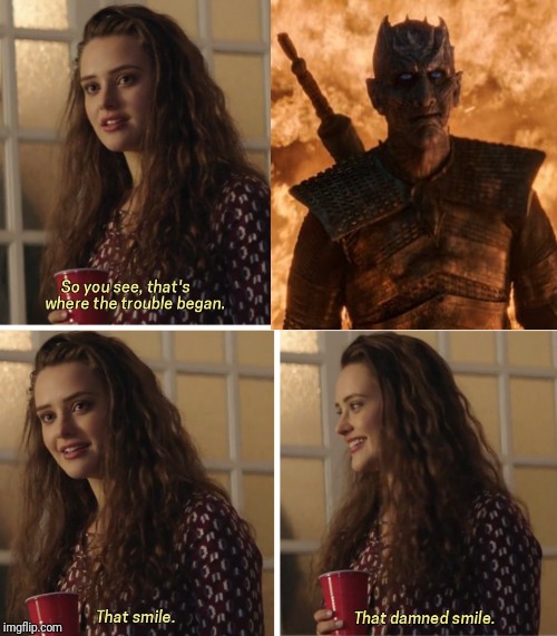 That Damn Smile | image tagged in that damn smile | made w/ Imgflip meme maker