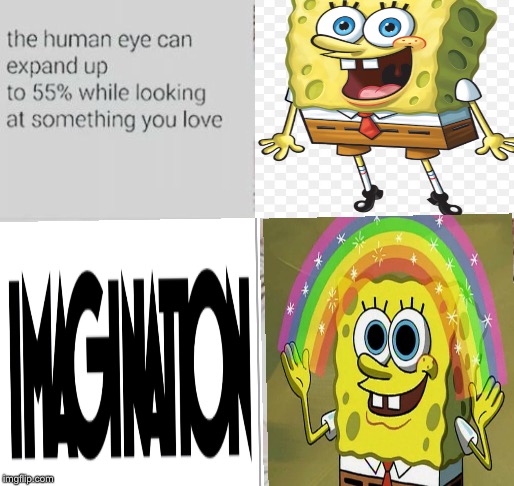 "Imagine" how proud Hillenburg is of us this Spongebob Week | image tagged in imagination spongebob,spongebob week,rainbows,spongebob,memes,spongebob squarepants | made w/ Imgflip meme maker