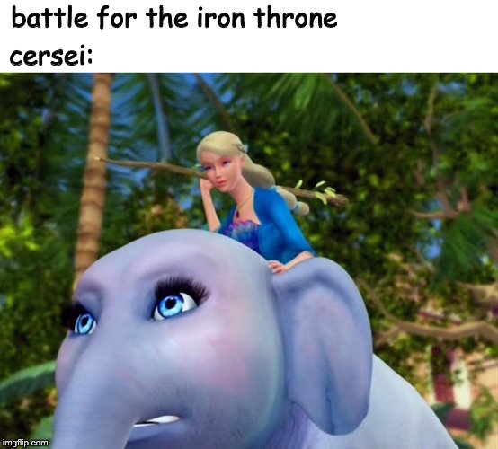 cersei:; battle for the iron throne | image tagged in game of thrones | made w/ Imgflip meme maker