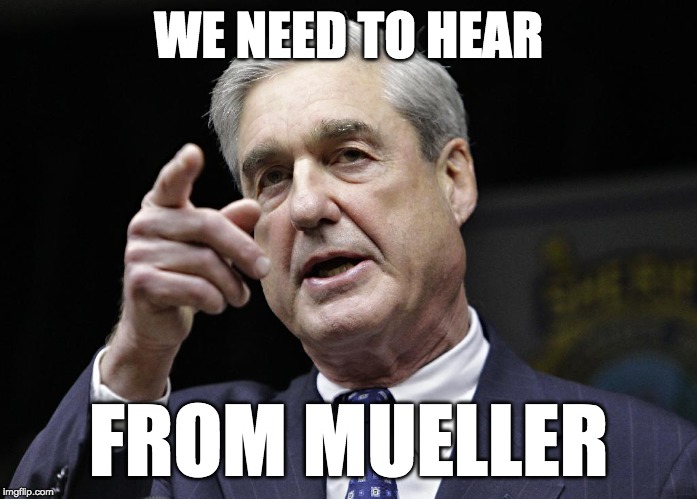 Robert S. Mueller III wants you | WE NEED TO HEAR; FROM MUELLER | image tagged in robert s mueller iii wants you,The_Mueller | made w/ Imgflip meme maker