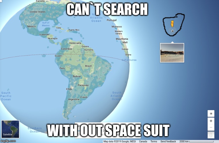 CAN`T SEARCH; WITH OUT SPACE SUIT | image tagged in first world problems,funny | made w/ Imgflip meme maker