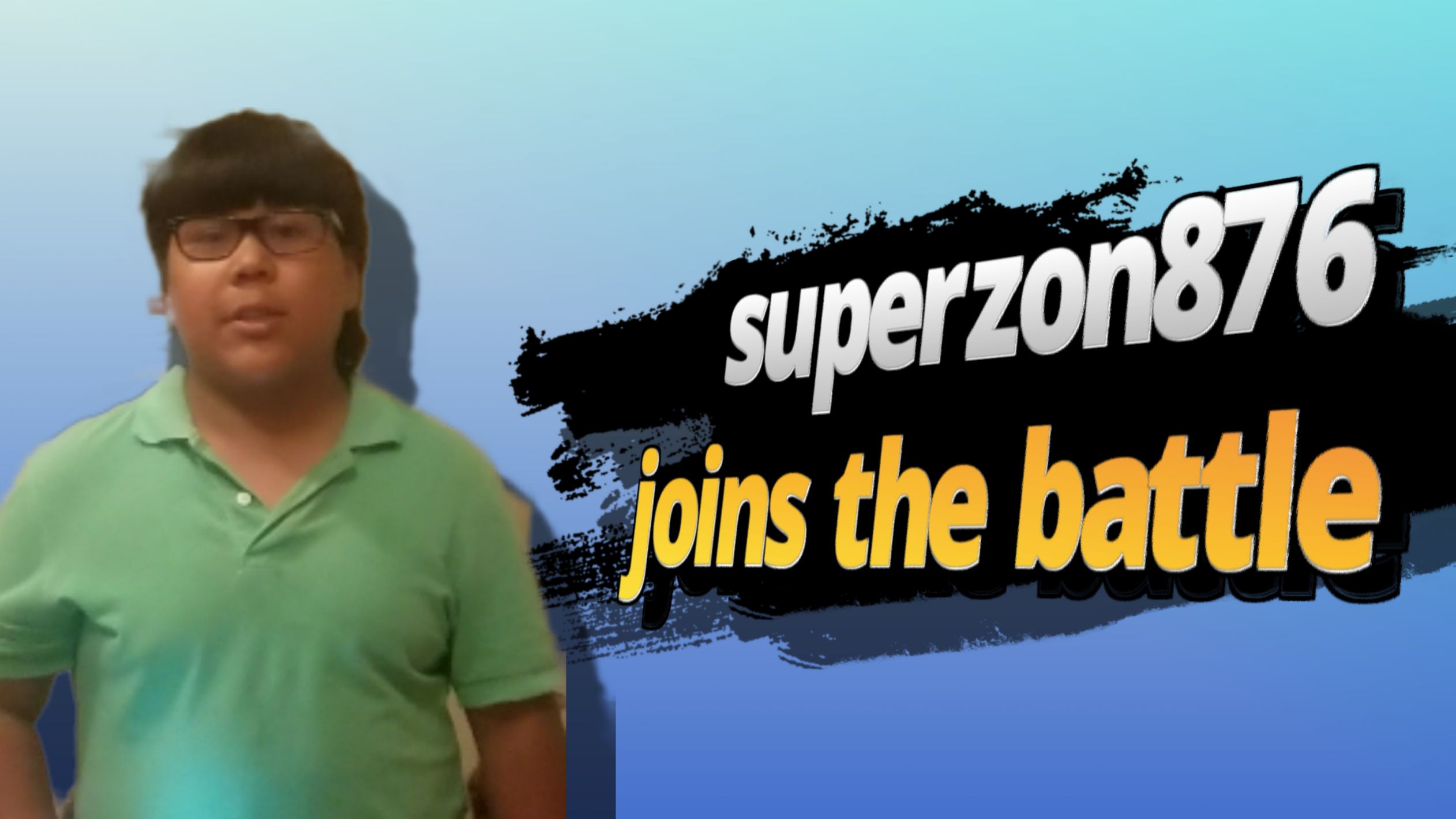 Superzon876 for smash Blank Meme Template