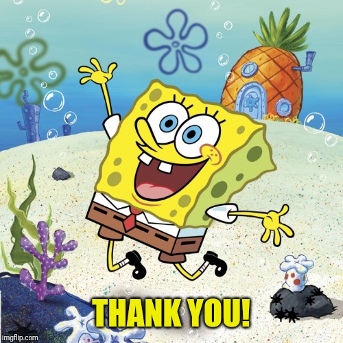 THANK YOU! | made w/ Imgflip meme maker