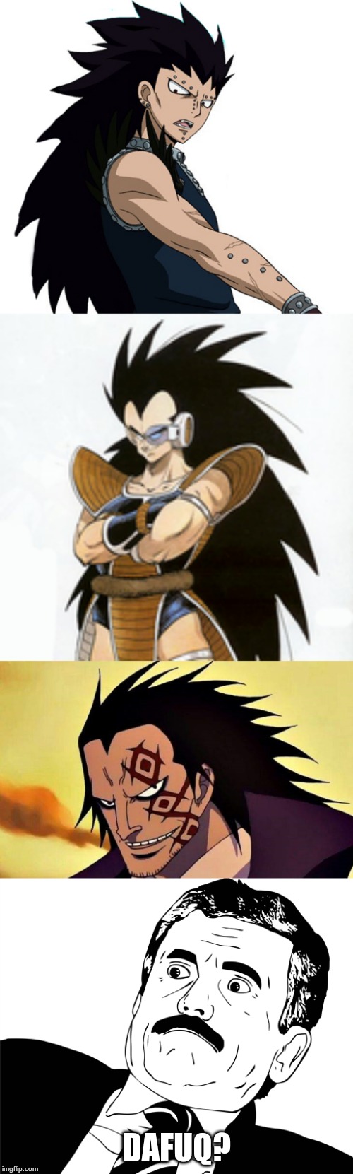 dafuq? | DAFUQ? | image tagged in fairy tail,dragon ball z,one piece | made w/ Imgflip meme maker