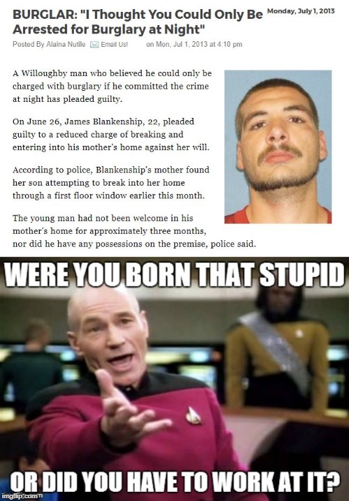Another Winning Criminal... | image tagged in stupid people,picard wtf | made w/ Imgflip meme maker