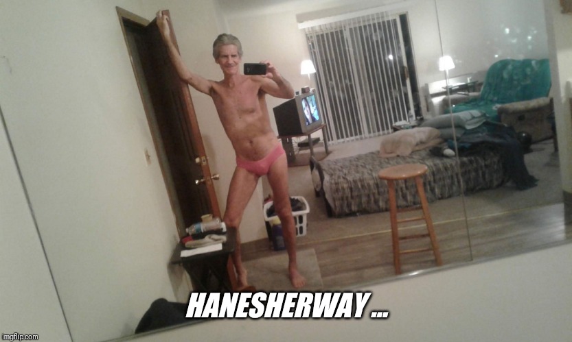 HANESHERWAY ... | made w/ Imgflip meme maker