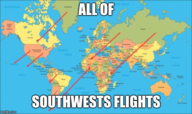 good luck if you live in australia | ALL OF; SOUTHWESTS FLIGHTS | image tagged in map,plane | made w/ Imgflip meme maker