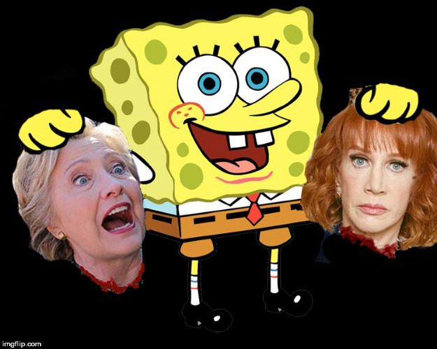 & Bob Laughs...he he he he he he | image tagged in spongebob squarepants,hillary clinton,kathy griffin crying,trump derangement syndrome,lol so funny,dank memes | made w/ Imgflip meme maker
