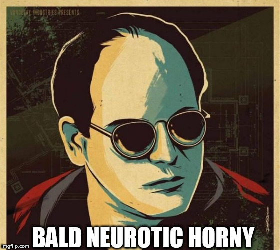 Costanza | BALD NEUROTIC HORNY | image tagged in costanza | made w/ Imgflip meme maker