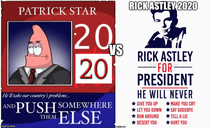 VS | image tagged in patrick for president | made w/ Imgflip meme maker