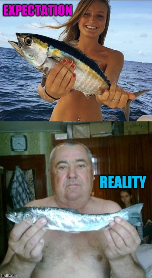 EXPECTATION; REALITY | image tagged in expectation vs reality,cute girl,fishing,jbmemegeek | made w/ Imgflip meme maker