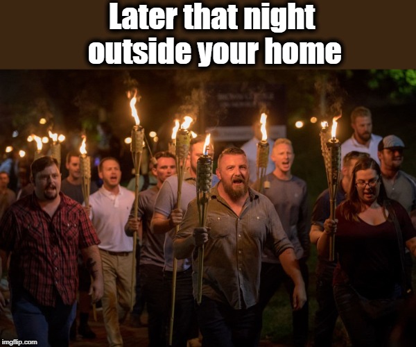Later that night outside your home | made w/ Imgflip meme maker