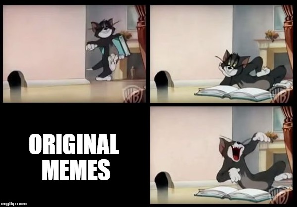 tom and jerry book | ORIGINAL MEMES | image tagged in tom and jerry book | made w/ Imgflip meme maker