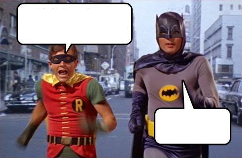 Batman and Robin running from their pimp Blank Meme Template