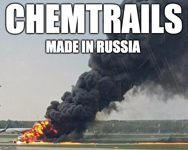 Russian Airline | CHEMTRAILS; MADE IN RUSSIA | image tagged in russian airline | made w/ Imgflip meme maker