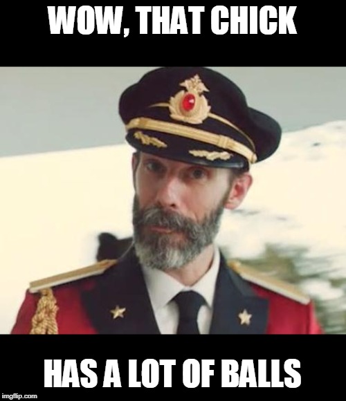 Captain Obvious | WOW, THAT CHICK HAS A LOT OF BALLS | image tagged in captain obvious | made w/ Imgflip meme maker