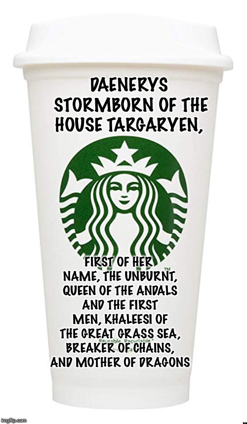 Game of Thrones Starbucks Cup Memes - StayHipp