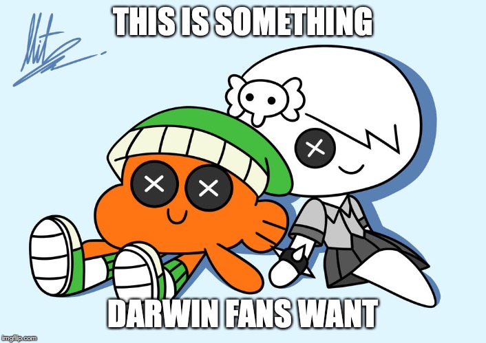 Darwin and Carrie Plushies |  THIS IS SOMETHING; DARWIN FANS WANT | image tagged in plushies,darwin watterson,carrie,the amazing world of gumball,memes | made w/ Imgflip meme maker