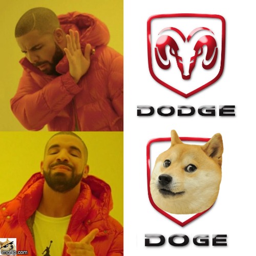 Doge Approved This Meme | image tagged in drake blank,doge,dodge,trucks,funny dogs | made w/ Imgflip meme maker