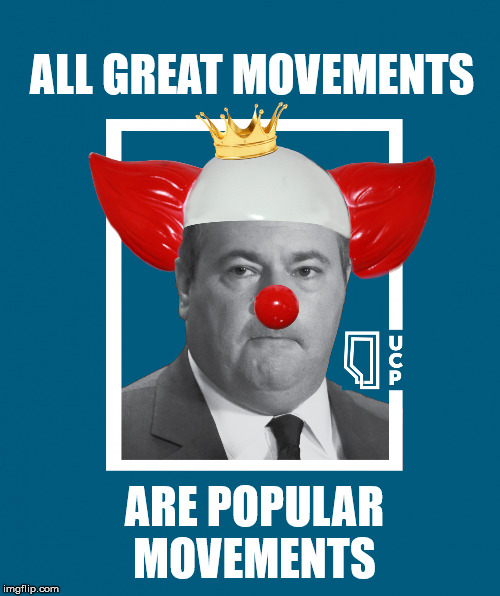 JASON KENNEY - RIGHT WING POPULIST BOZO | ALL GREAT MOVEMENTS; ARE POPULAR MOVEMENTS | image tagged in jason kenney - king bozo,alberta,conservative,politics,popular,right wing | made w/ Imgflip meme maker