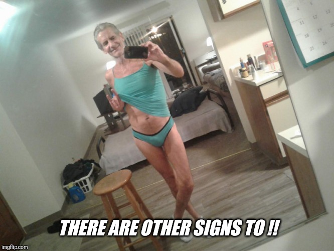 THERE ARE OTHER SIGNS TO !! | made w/ Imgflip meme maker