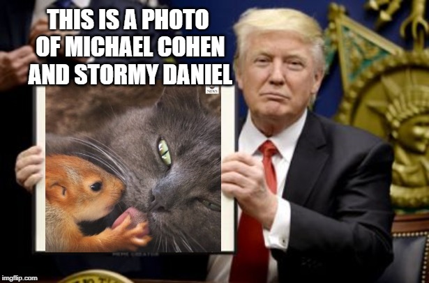 Keep your mouth shut | THIS IS A PHOTO OF MICHAEL COHEN AND STORMY DANIEL | image tagged in trump,michael cohen,silence,stormy daniels | made w/ Imgflip meme maker