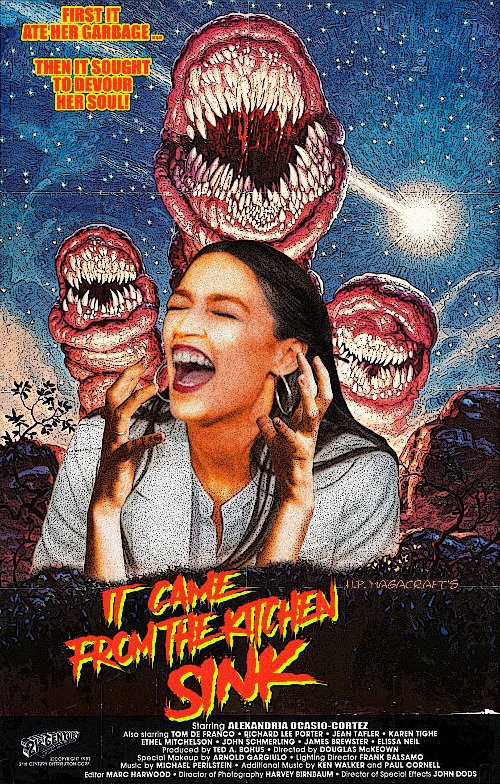 This Was No Ordinary Sink. This Was A Sink ... With A Garbage Disposal. | image tagged in alexandria ocasio-cortez,crazy alexandria ocasio-cortez,garbage disposal,movie poster,politcal meme,democrats | made w/ Imgflip meme maker