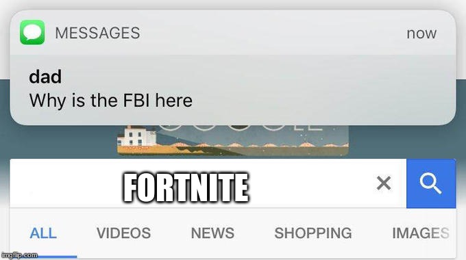 why is the FBI here? | FORTNITE | image tagged in why is the fbi here,sotrue | made w/ Imgflip meme maker