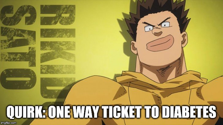 one way ticket to diabetes | QUIRK: ONE WAY TICKET TO DIABETES | image tagged in diabetes | made w/ Imgflip meme maker