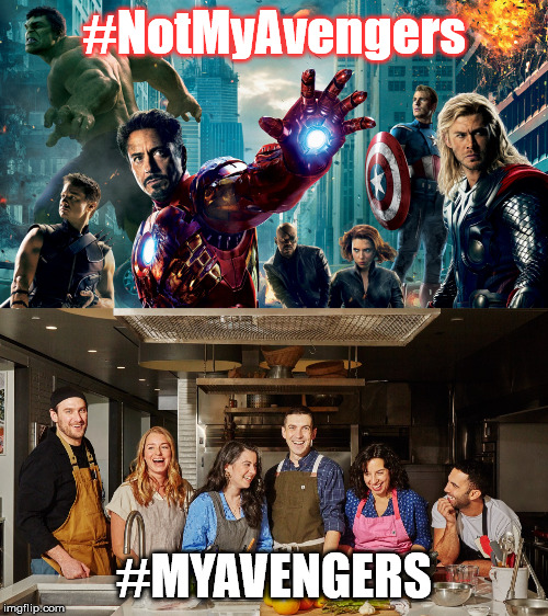 Bon Appetit Avengers | #NotMyAvengers; #MYAVENGERS | image tagged in bon appetit,avengers,avengers endgame,food,youtube,brad | made w/ Imgflip meme maker