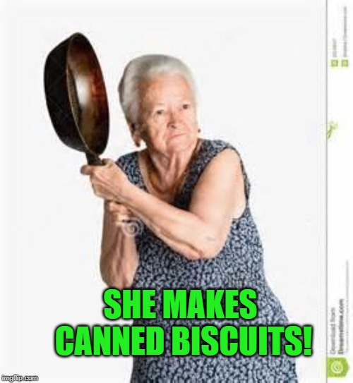 the way bernadette says biscuits is great - Imgflip