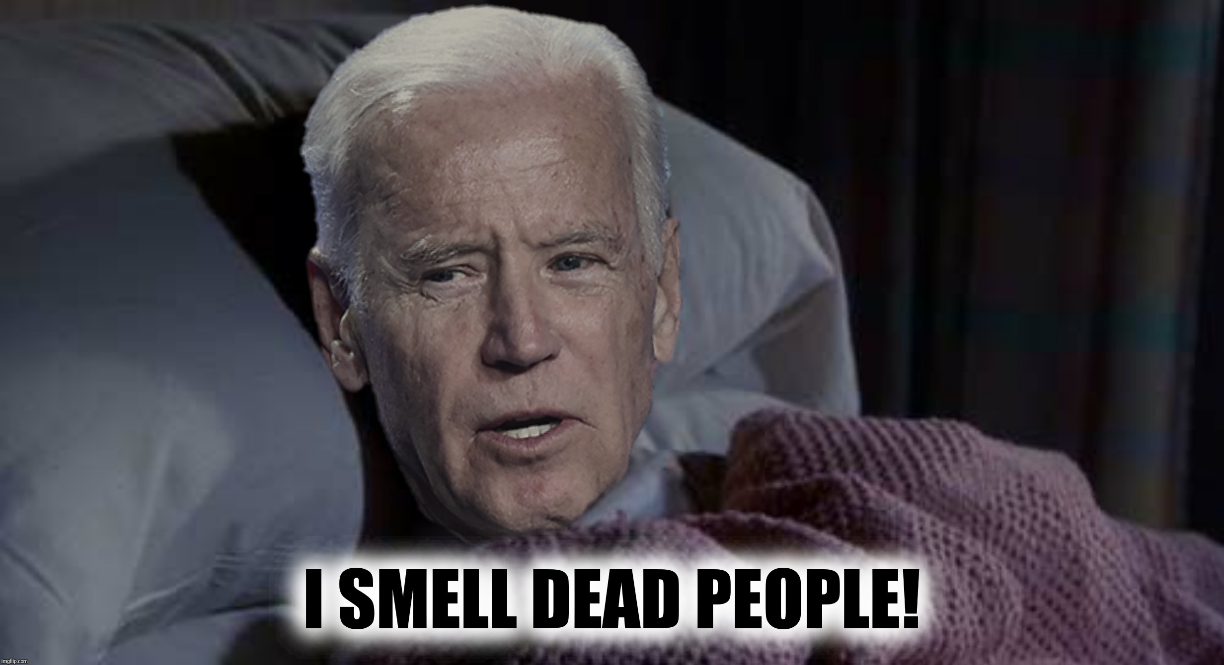 Bad Photoshop Sunday presents:  Is it possible that the sense of smell is actually the sixth sense? | I SMELL DEAD PEOPLE! | image tagged in bad photoshop sunday,the sixth sense,joe biden,margaret thatcher | made w/ Imgflip meme maker