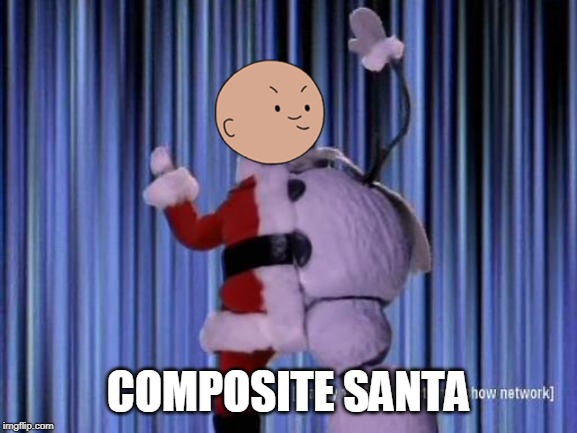 Composite Caillou | COMPOSITE SANTA | image tagged in caillou,robot chicken | made w/ Imgflip meme maker