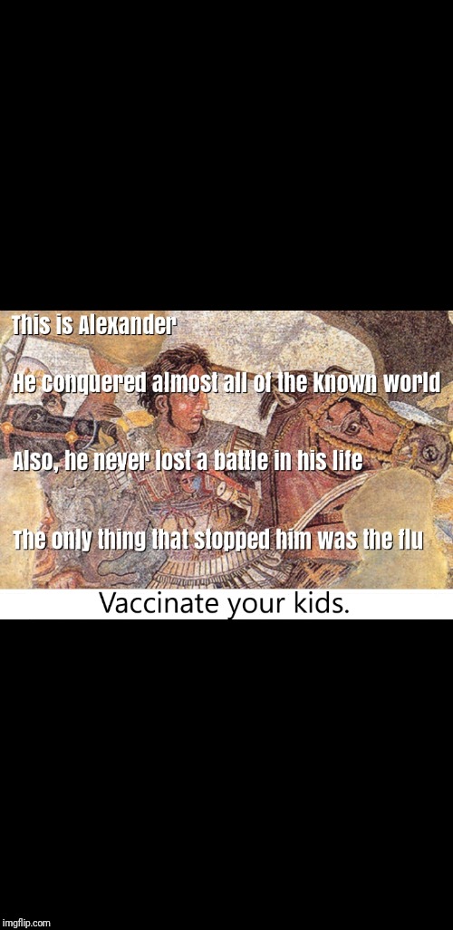 Vaccinate your kids! | image tagged in memes,vaccines,funny memes | made w/ Imgflip meme maker