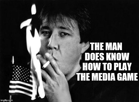 THE MAN DOES KNOW HOW TO PLAY THE MEDIA GAME | made w/ Imgflip meme maker