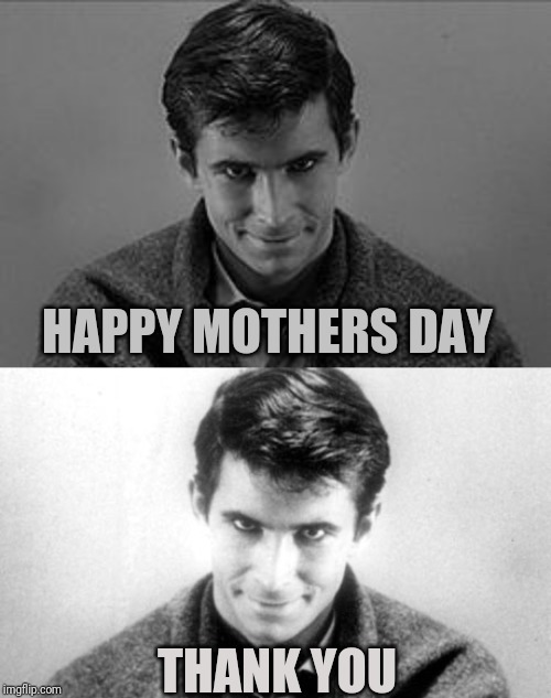 HAPPY MOTHERS DAY THANK YOU | made w/ Imgflip meme maker