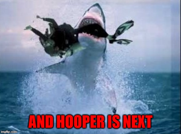 AND HOOPER IS NEXT | made w/ Imgflip meme maker