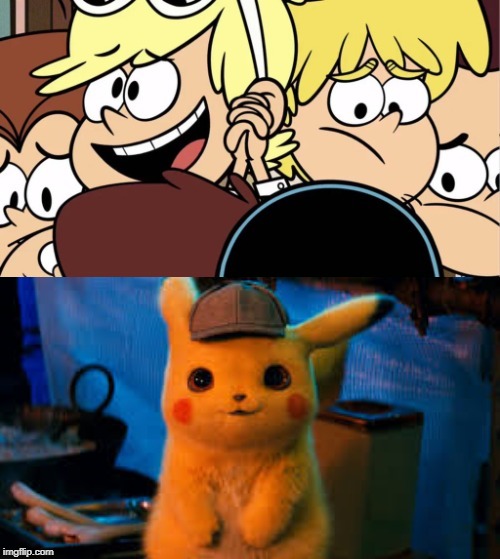 Loni Loves Live Action Pikachu | image tagged in the loud house | made w/ Imgflip meme maker